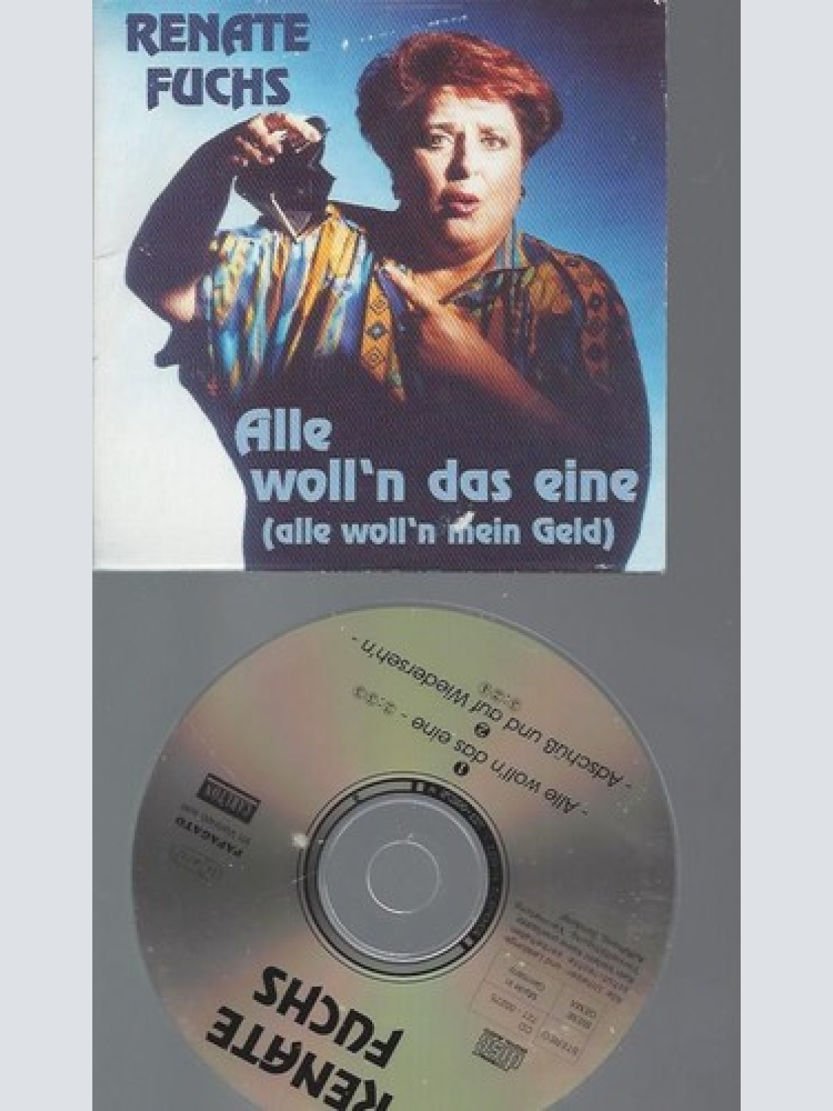 CD   Alle Wolln das Eine --  Renate Fuchs