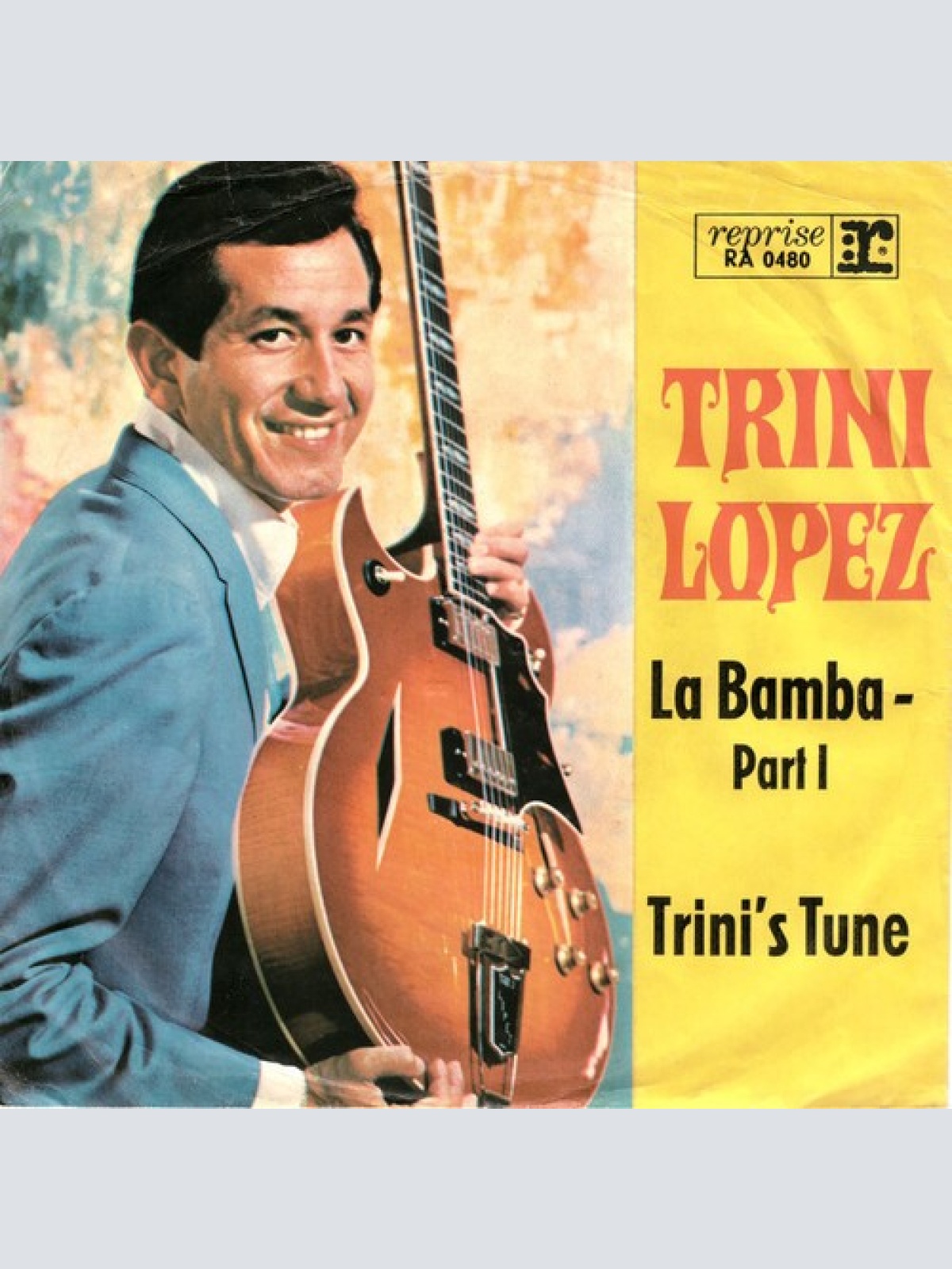 7" Trini Lopez - La Bamba - Part I