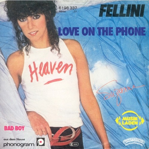 7", Single Suzanne Fellini - Love On The Phone