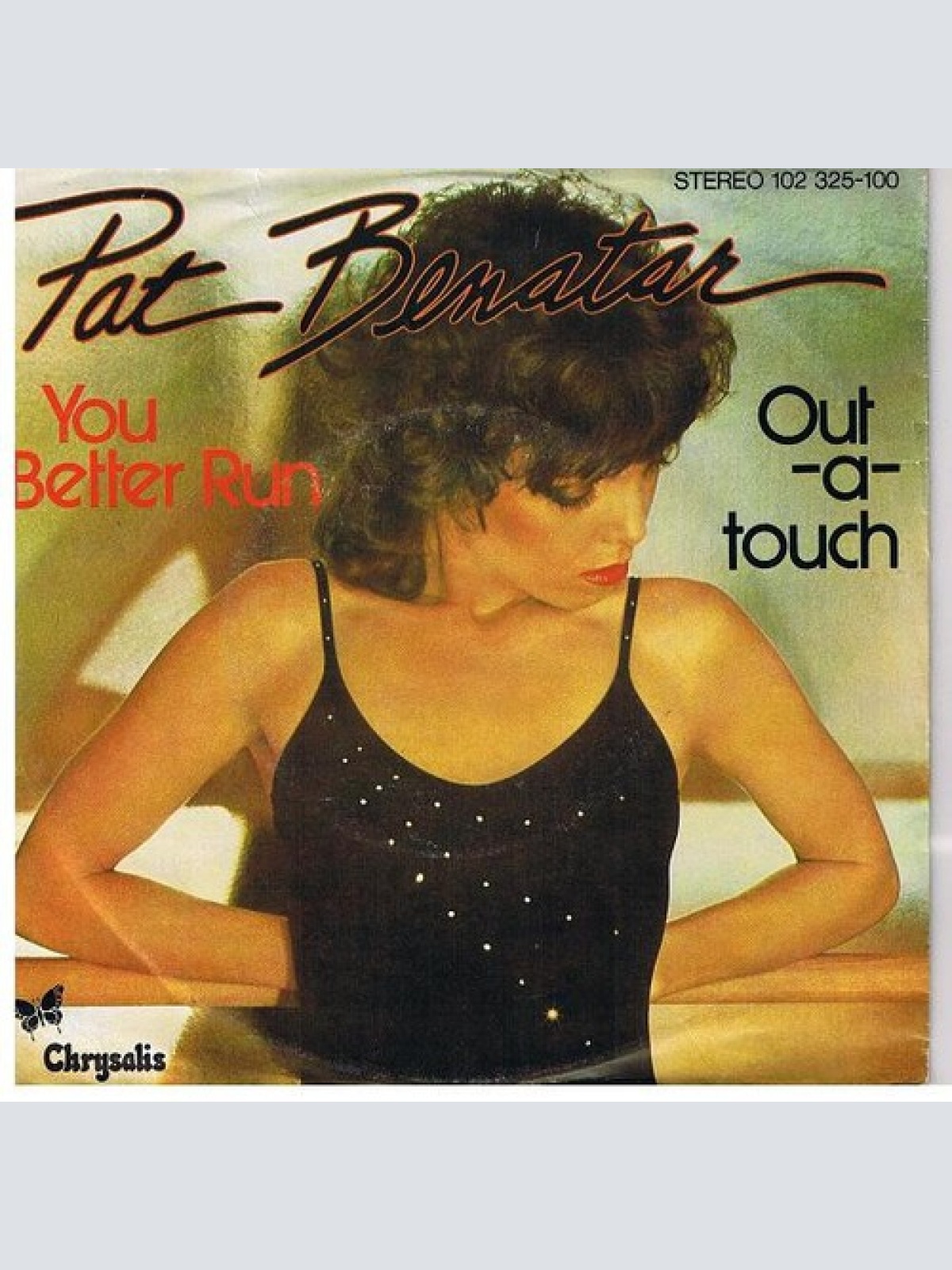 7", Single Pat Benatar - You Better Run
