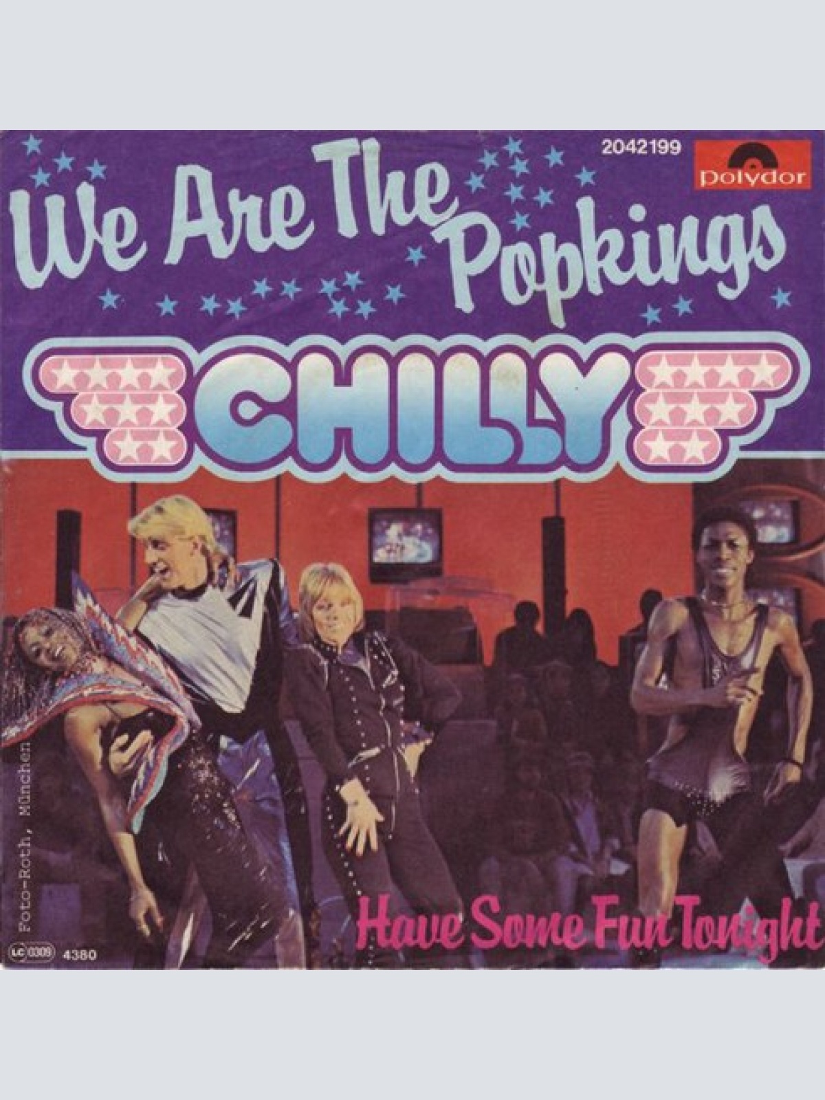 7", Single Chilly - We Are The Popkings