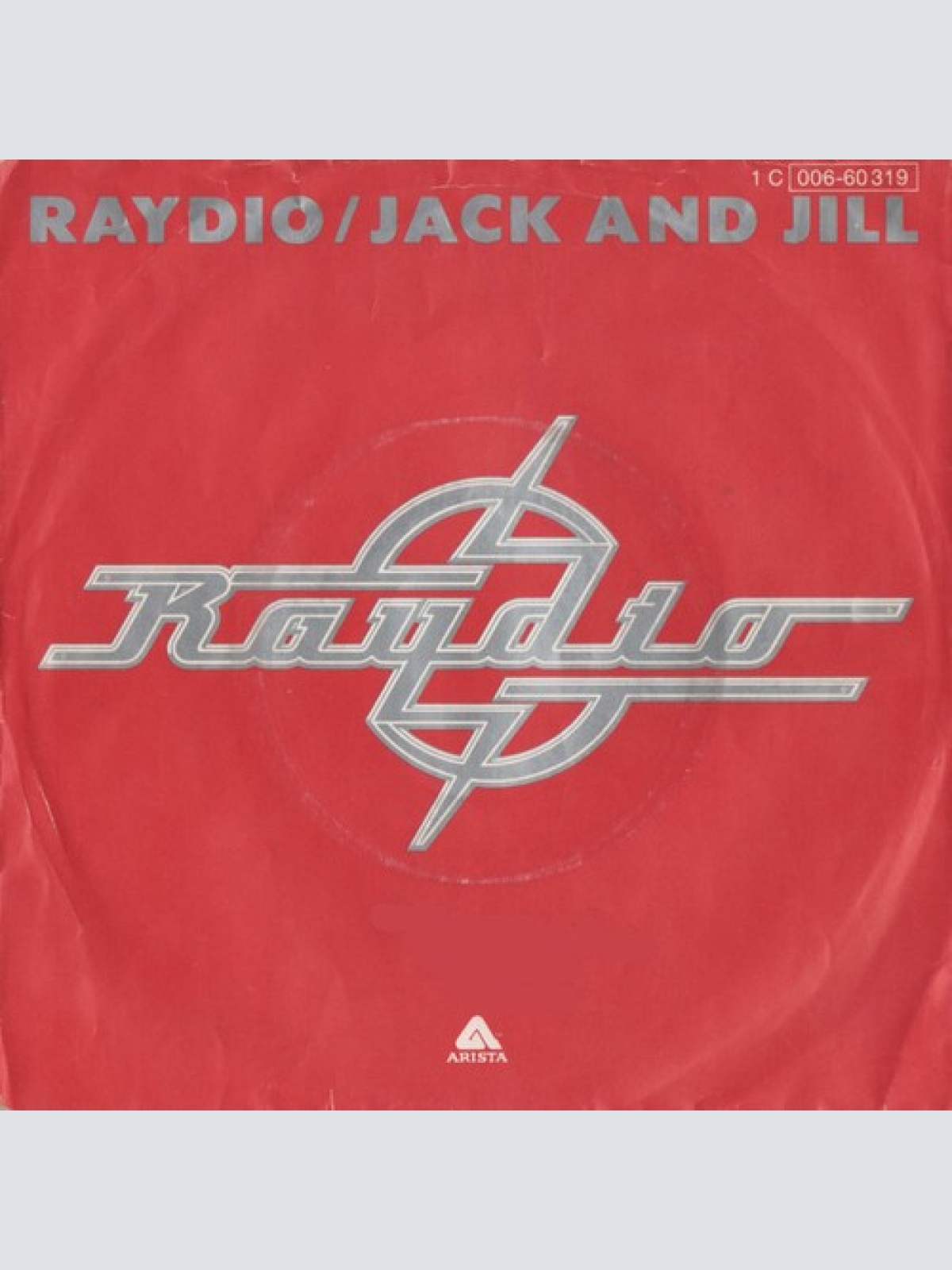 7", Single Raydio - Jack And Jill / Get Down
