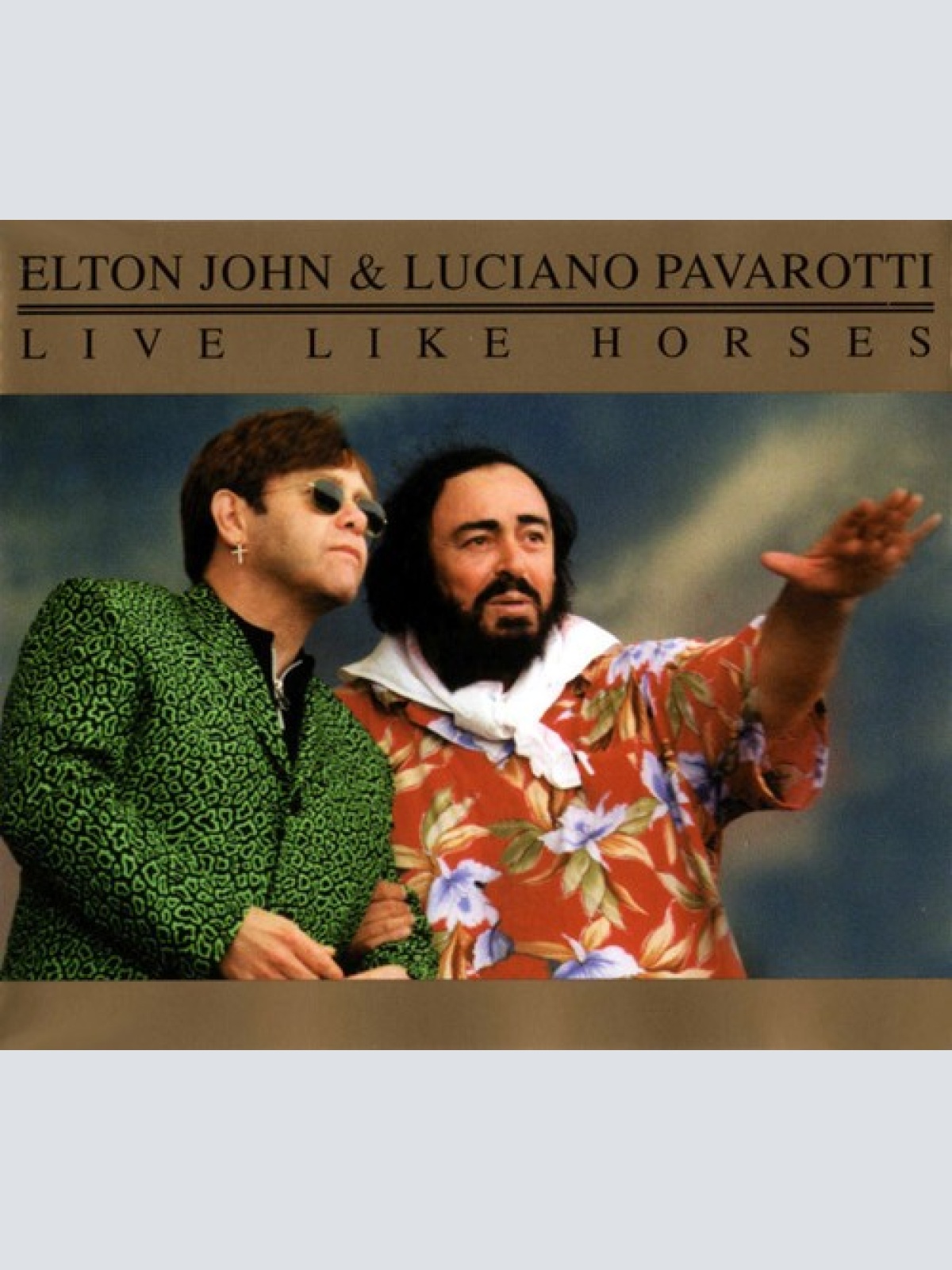 CD, Maxi Elton John & Luciano Pavarotti - Live Like Horses