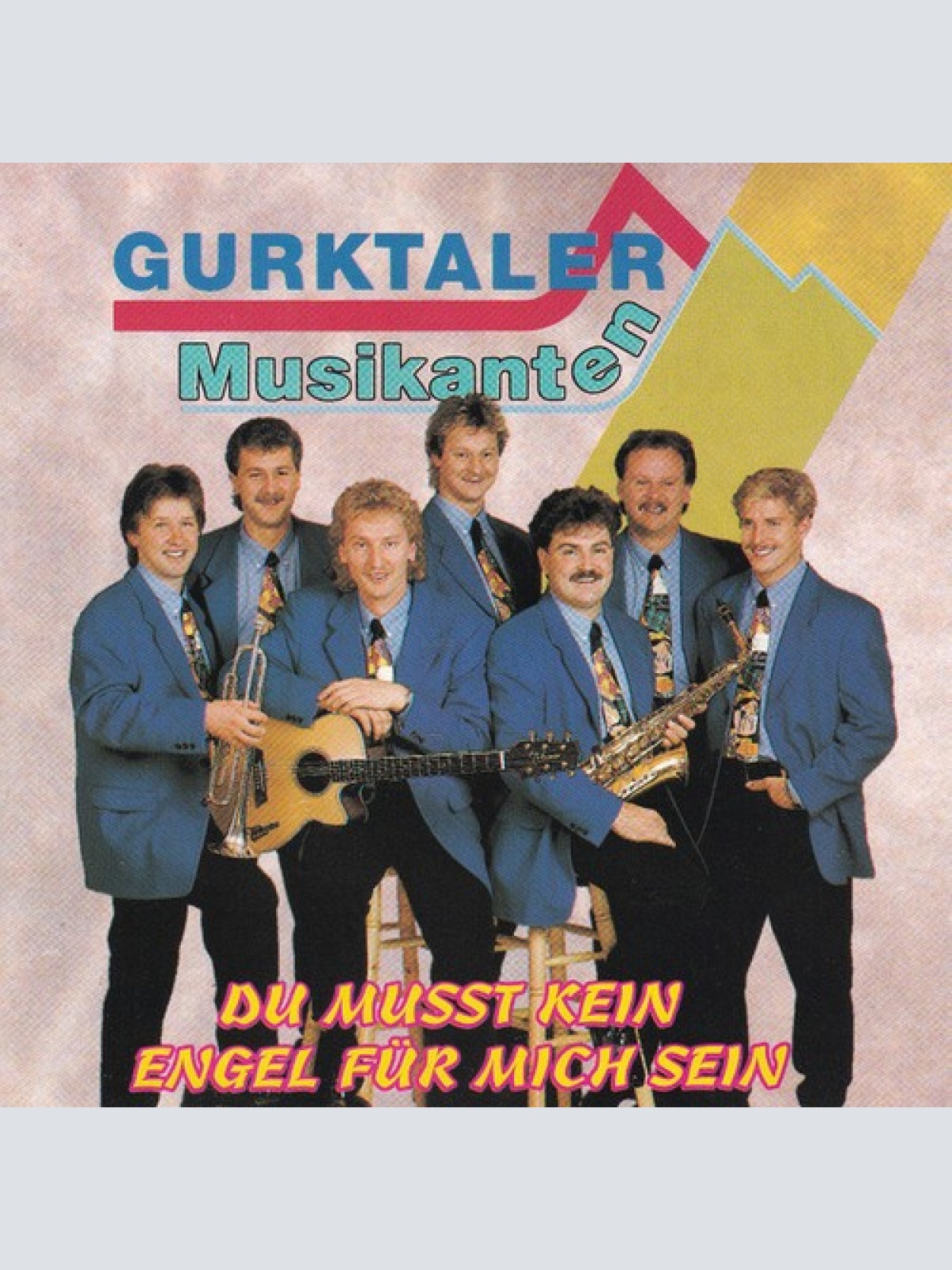 CD Gurktaler Musikanten - Du Musst Kein Engel Für Mich Sein