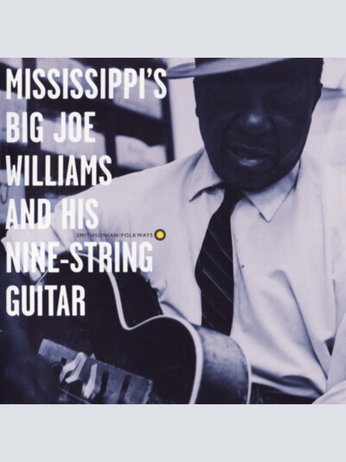HDCD, Album, RE Big Joe Williams - Mississippi's Big Joe Williams And His Nin...