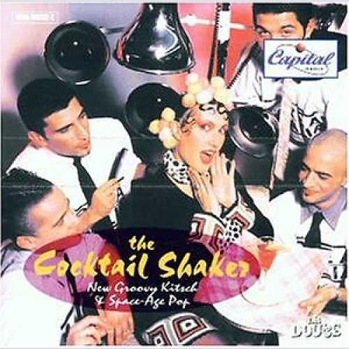 CD, Comp Various - The Cocktail Shaker. New Groovy Kitsch & Space-Age Pop