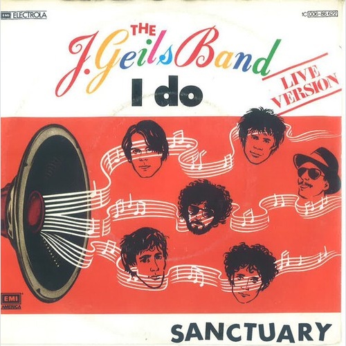 7", Single The J. Geils Band - I Do (Live Version)