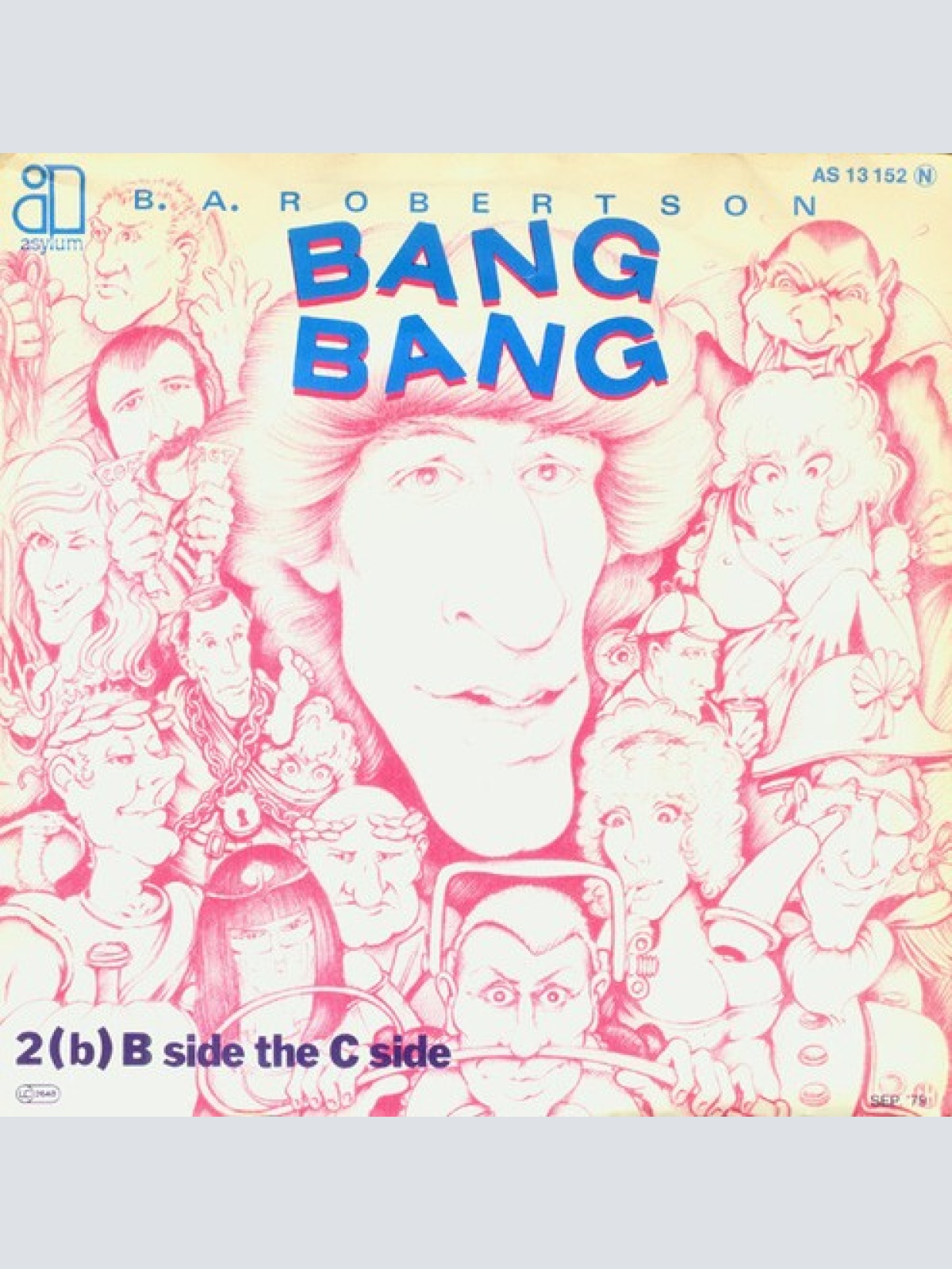 7", Single B. A. Robertson - Bang Bang