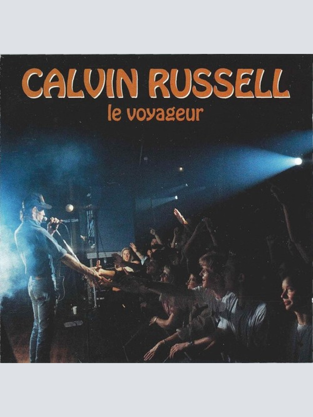 CD, Album Calvin Russell - Le Voyageur - Live !
