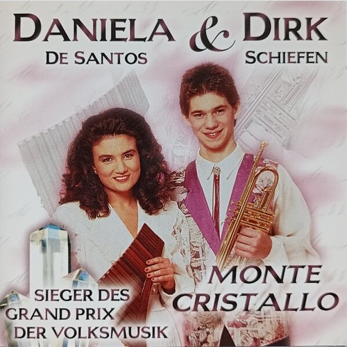 CD, Album Daniela de Santos & Dirk Schiefen - Monte Cristallo