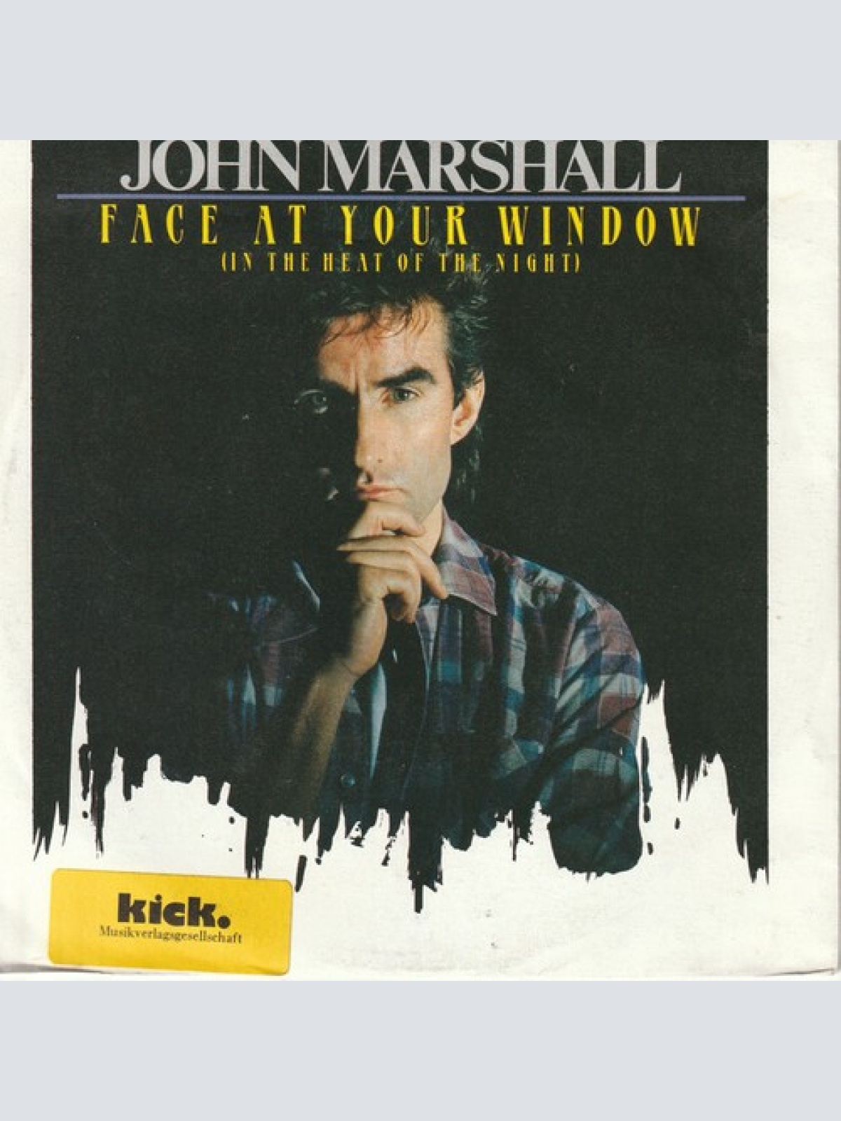 7", Single John Marshall* - Face At Your Window