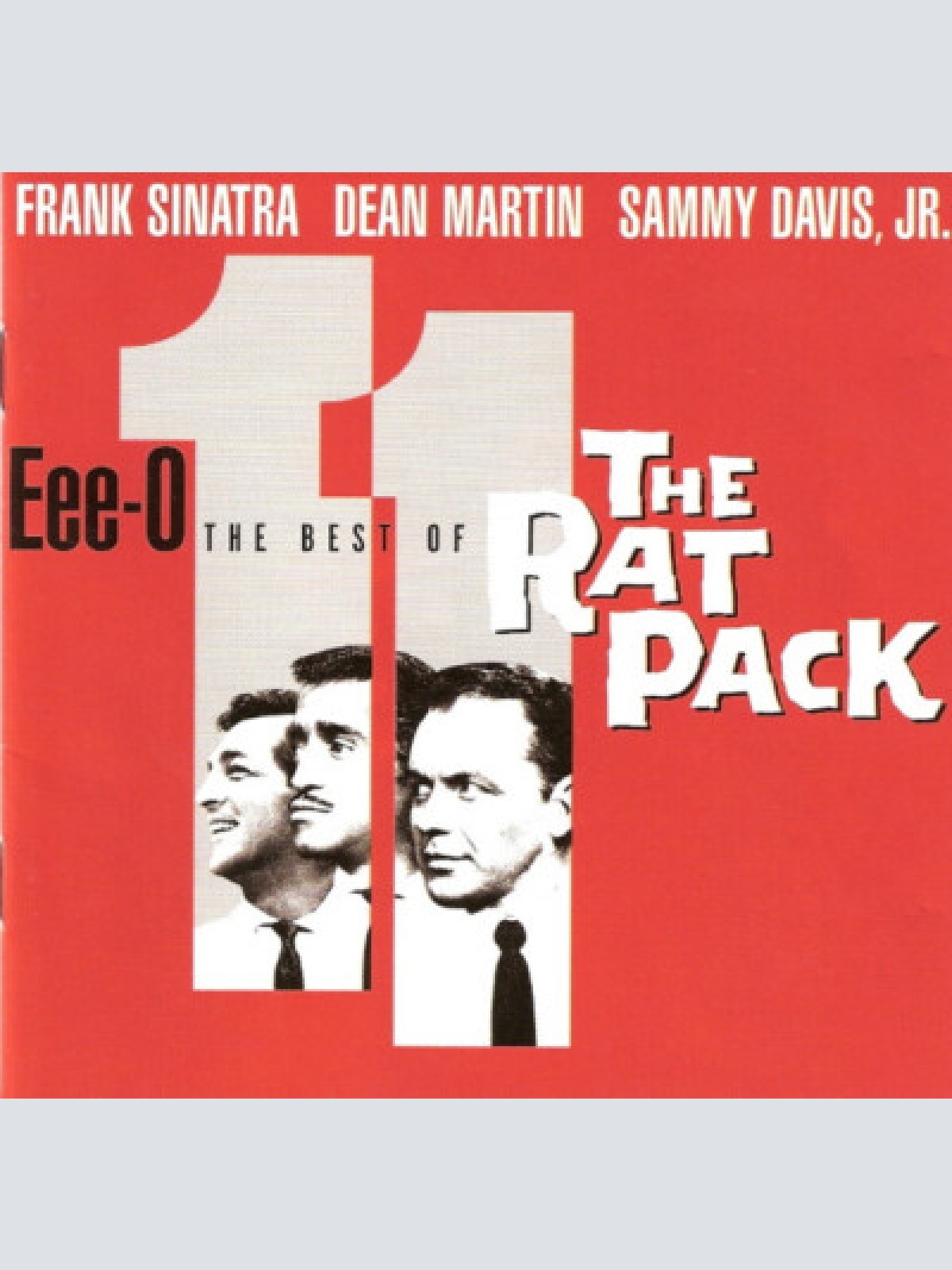 CD, Album, Comp, RM Frank Sinatra, Dean Martin, Sammy Davis Jr. - Eee-O 11 (T...