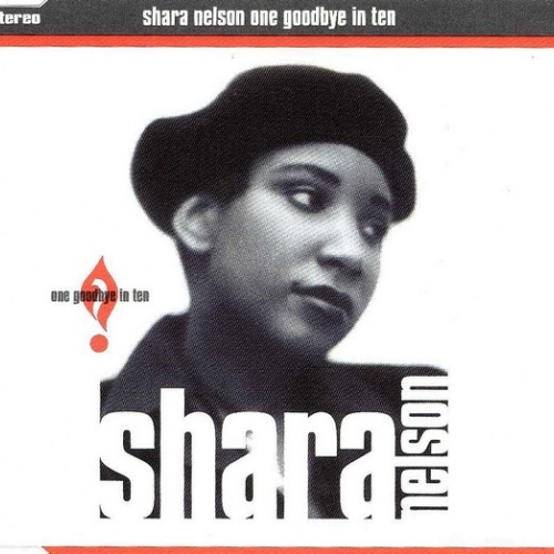 CD, Maxi Shara Nelson - One Goodbye In Ten