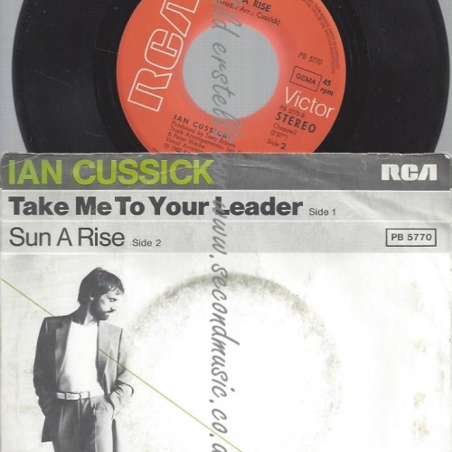 7" Ian Cussick – Take Me To Your Leader
