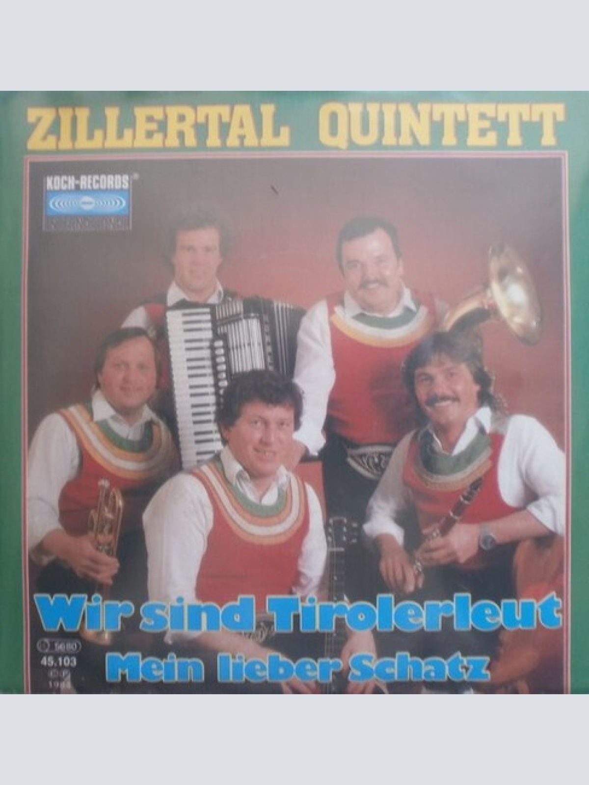 7", Single Zillertal Quintett - Wir Sind Tirolerleut