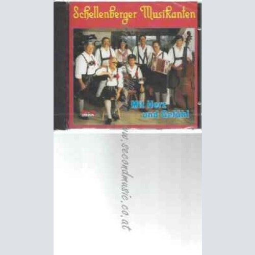 CD--SCHELLENBERGER MUSIKANTEN | --MIT HERZ UND GEFÜHL