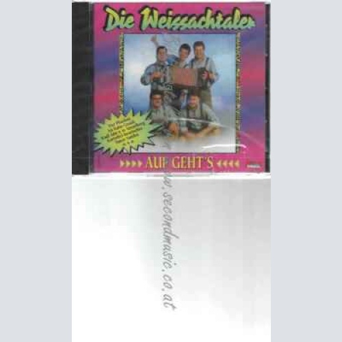CD--DIE WEISSACHTALER | --AUF GEHT'S