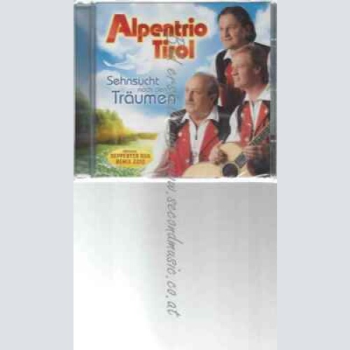 CD--ALPENTRIO TIROL | --SEHNSUCHT NACH DEN TRÄUMEN