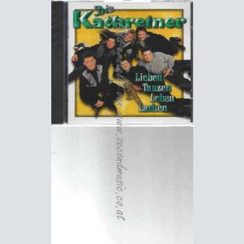CD--DIE KATHREINER | --LIEBEN TANZEN LEBEN LACHEN