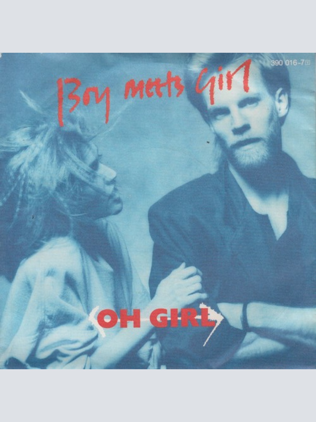 7", Single Boy Meets Girl - Oh Girl