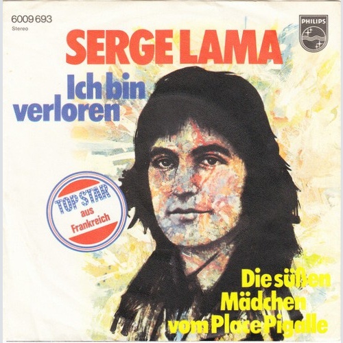 7", Single Serge Lama - Ich Bin Verloren
