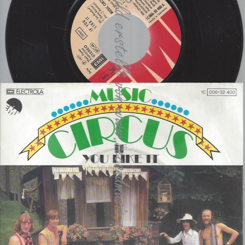 7"  Music Circus – If You Like It