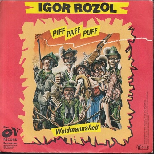 7", Single Igor Rozol - Piff Paff Puff