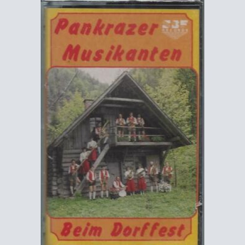 MC--Pankrazer Musikanten --Beim Dorffest
