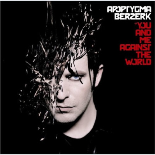 CD, Album, Ltd, Dig Apoptygma Berzerk - You And Me Against The World
