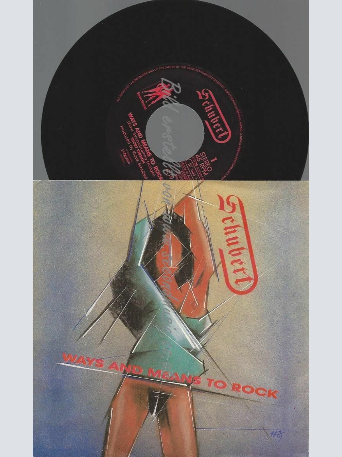 7" SCHUBERT WAYS AND MEANS TO ROCK  // NM