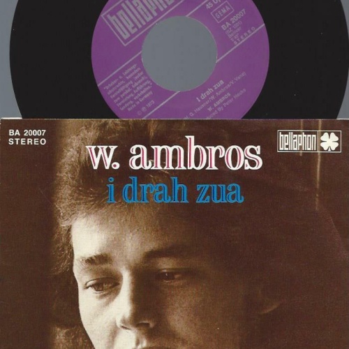 7" Wolfgang  Ambros –  I Drah Zua