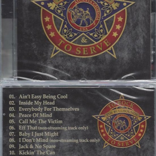 CD--The Bullhounds – To Rock & To Serve
