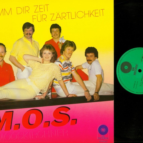 LP--M.O.S. Mooskirchner – Nimm Dir Zeit Für Zärtlichkeit / VM Records   //NM