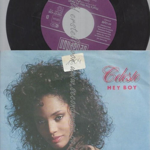 7"  Celeste Hey Boy