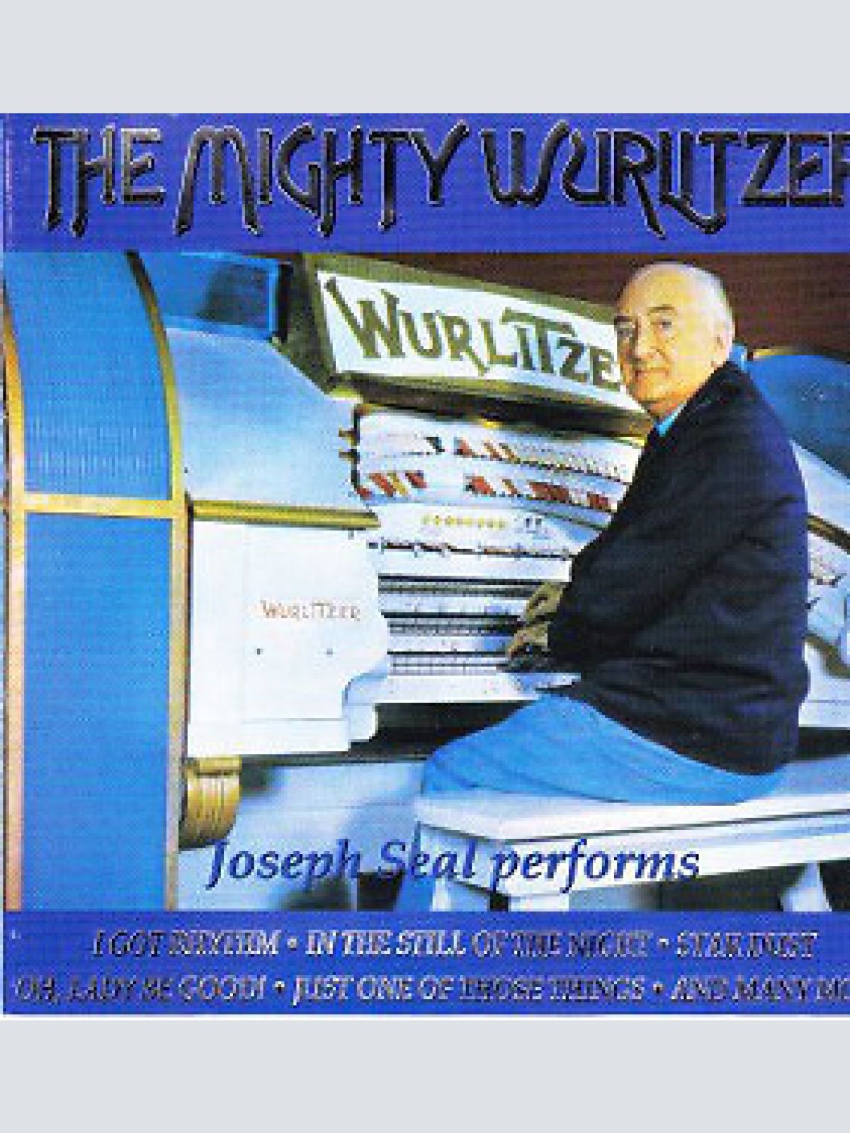 CD, Album Joseph Seal - The Mighty Wurlitzer