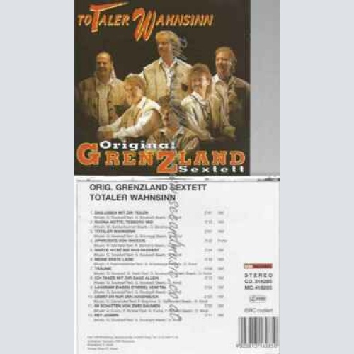 CD--GRENZLAND SEXTETT,ORIG.--TOTALER WAHNSINN