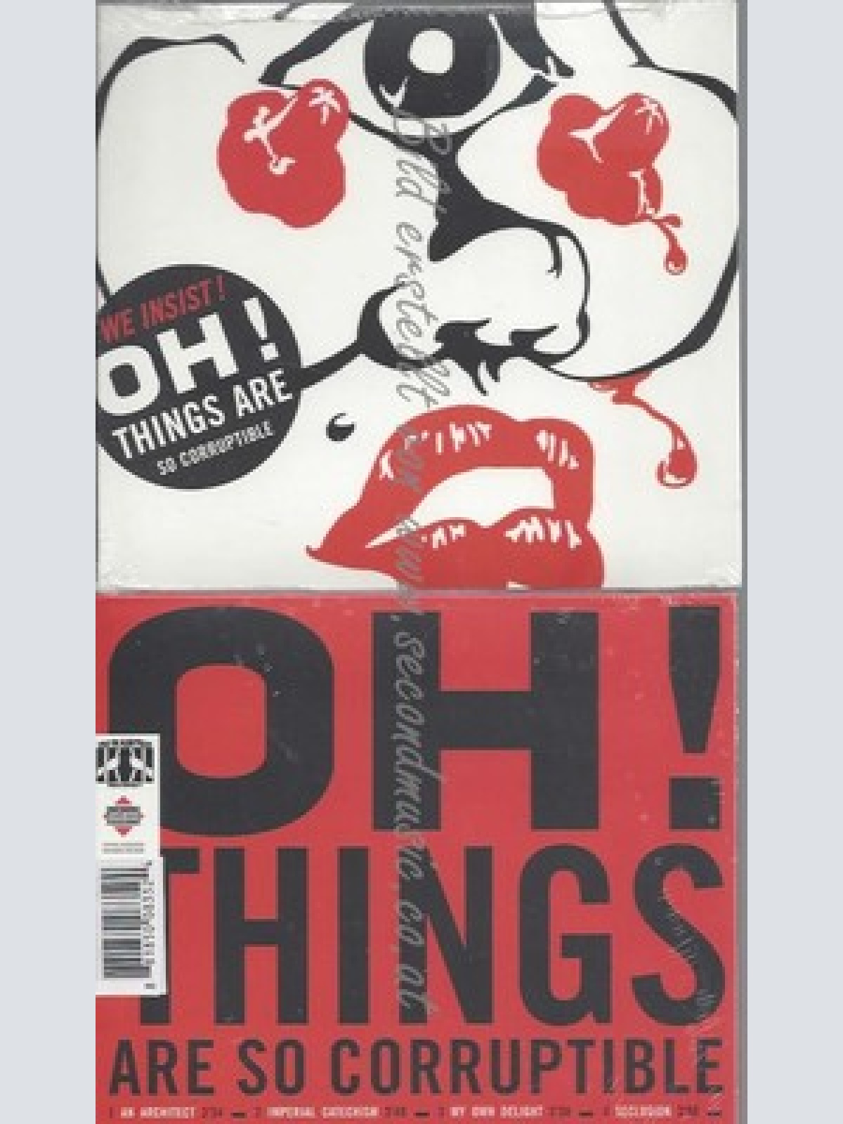 CD--WE INSIST!--OH! THINGS ARE SO CORRUPTIBLE