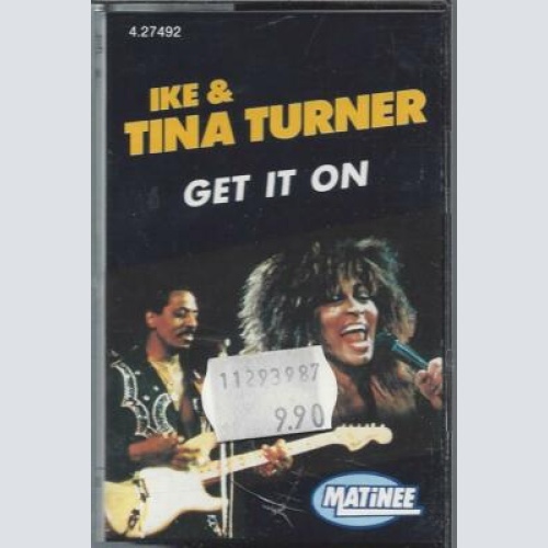MC--Ike & Tina Turner --Get it on
