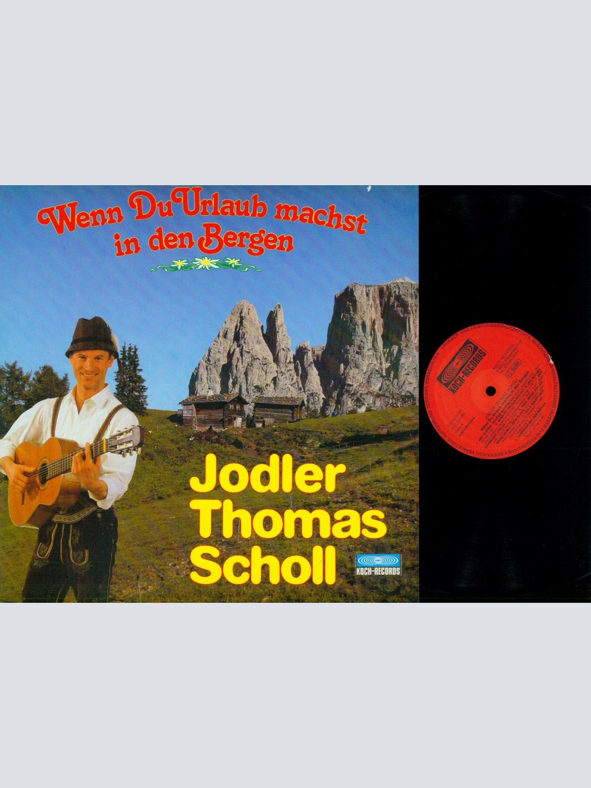 LP--Jodler Thomas Scholl – Wenn Du Urlaub Machst In Den Bergen   //NM