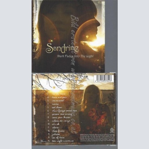 CD--SANDRINE--DARK FADES INTO THE LIGHT