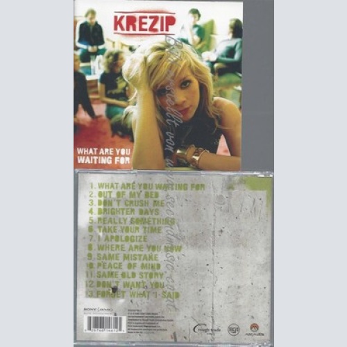 CD--KREZIP--WHAT ARE YOU WAITING FOR