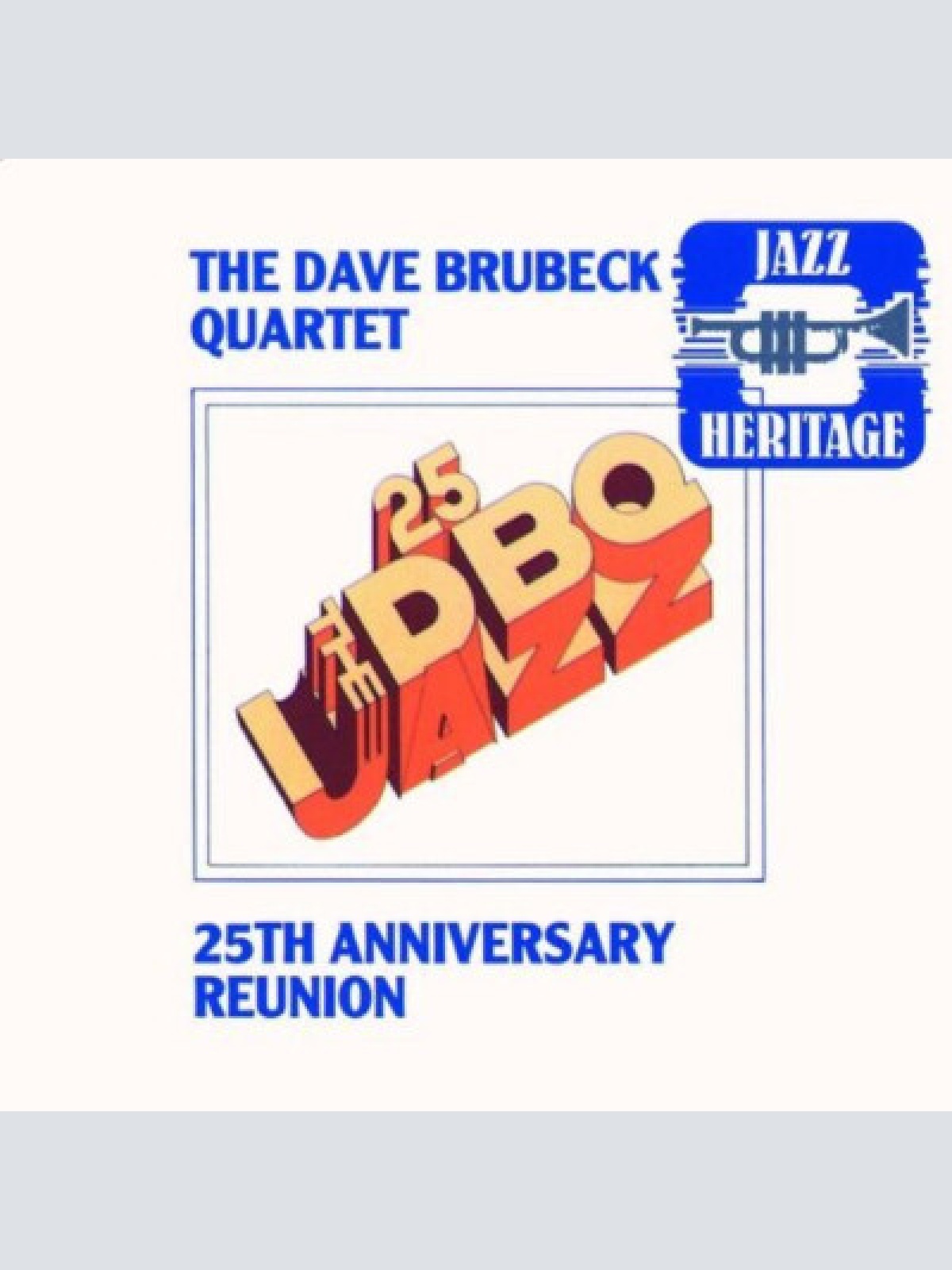 CD, Album, RE The Dave Brubeck Quartet - 25th Anniversary Reunion