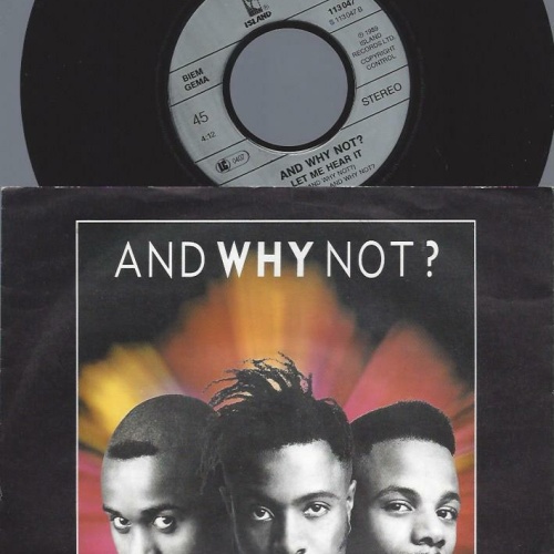 7"     And Why Not  The Face