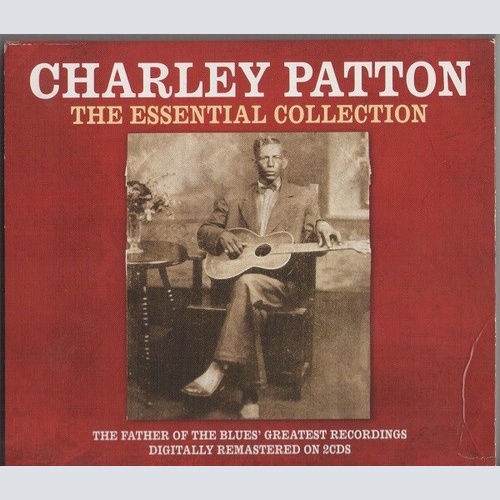 2xCD, Comp, RM Charley Patton - The Essential Collection