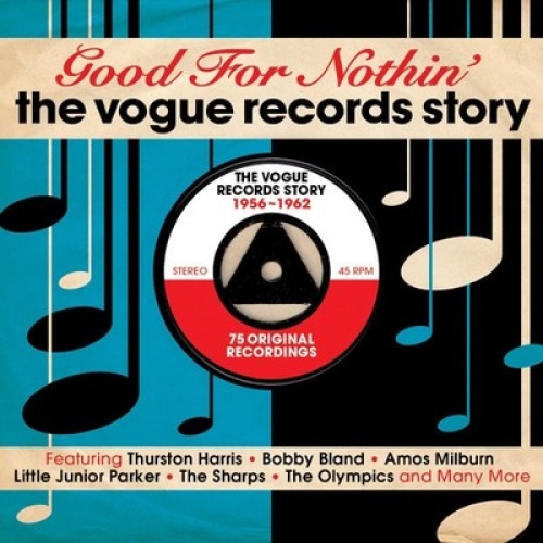 3xCD, Comp Various - Good For Nothin' - The Vogue Records Story