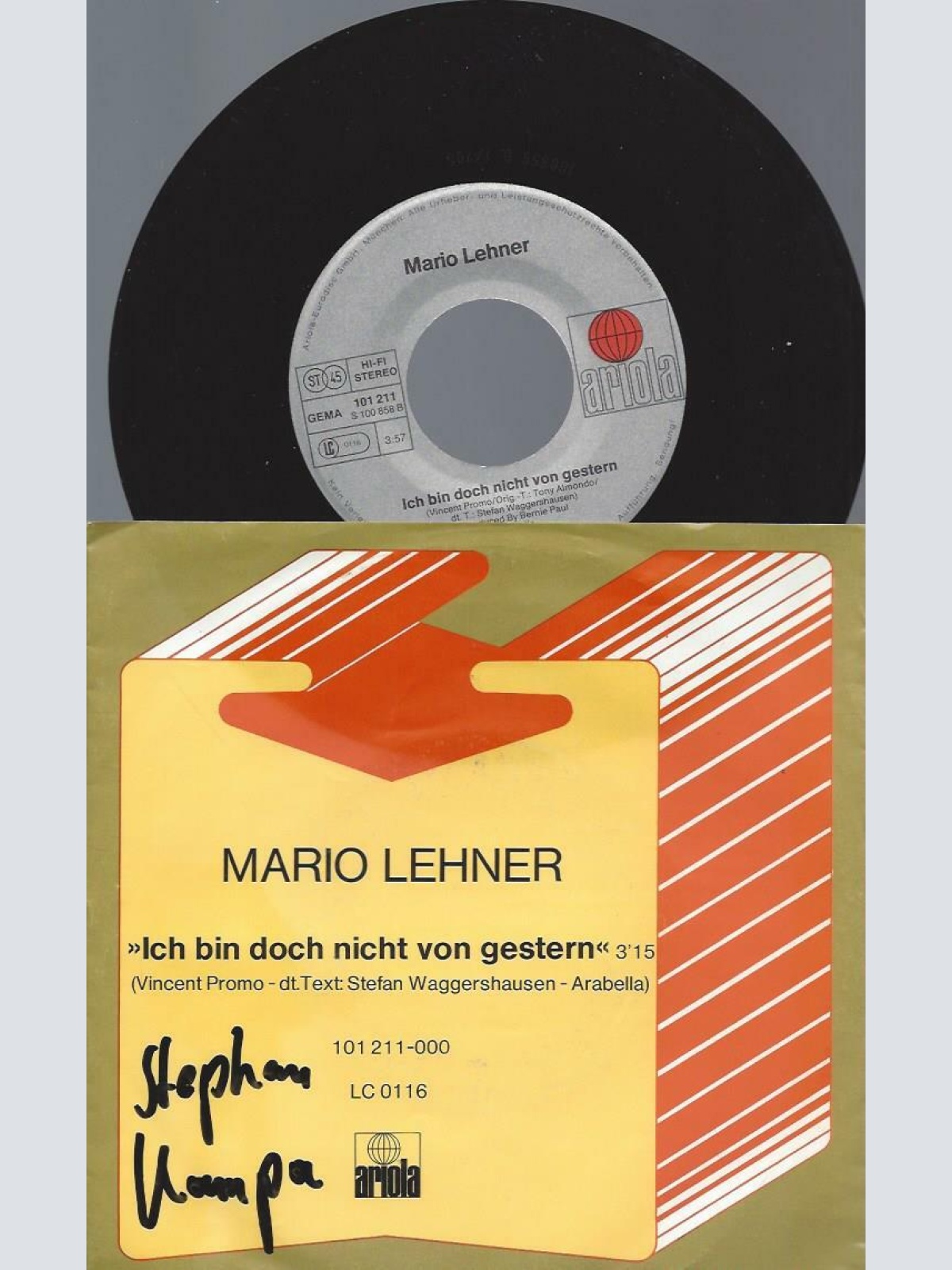 7" Mario Lehner – Ich Bin Doch Nicht Von Gestern