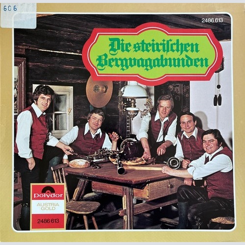 LP, Album Die Steirischen Bergvagabunden - Die Steirischen Bergvagabunden