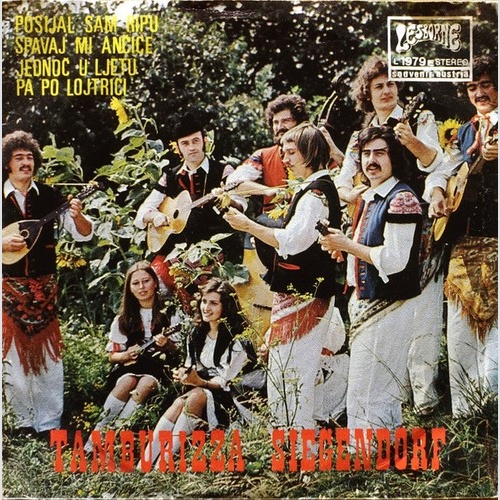 7", EP Tamburizza Siegendorf - Posijal Sam Ripu / Jednoc U Ijetu / Pa Po Lojt...