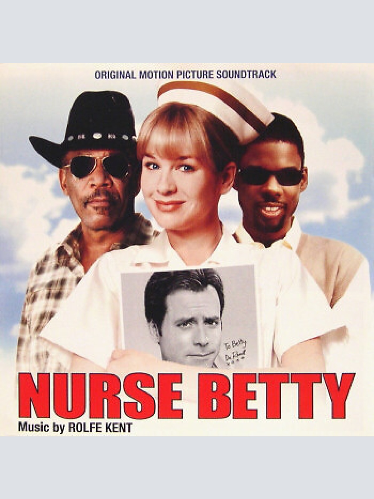 CD Rolfe Kent - Nurse Betty (Original Motion Picture Soundtrack)