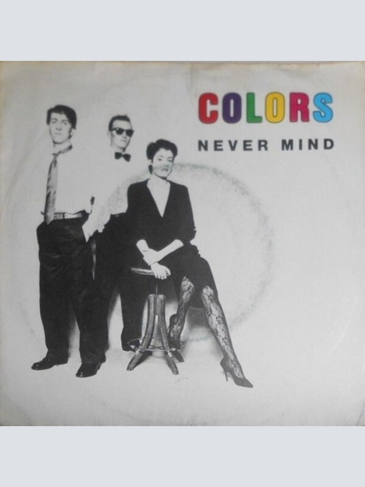 7", Single Colors (2) - Never Mind